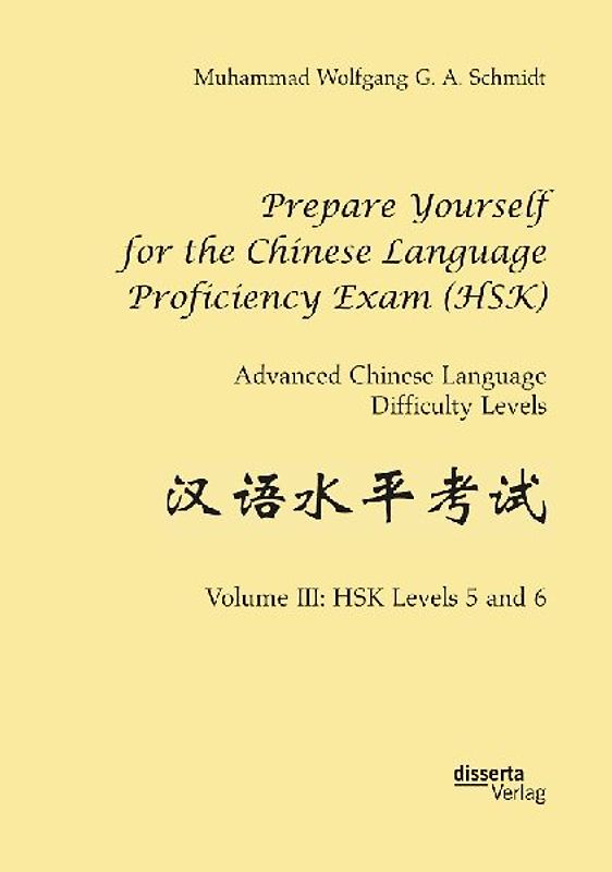 Prepare Yourself for the Chinese Language Proficiency Exam (HSK). Advanced Chinese Language Difficulty Levels