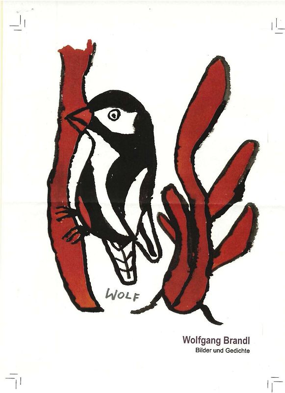 Wolfgang Brandl - Bilder und Gedichte