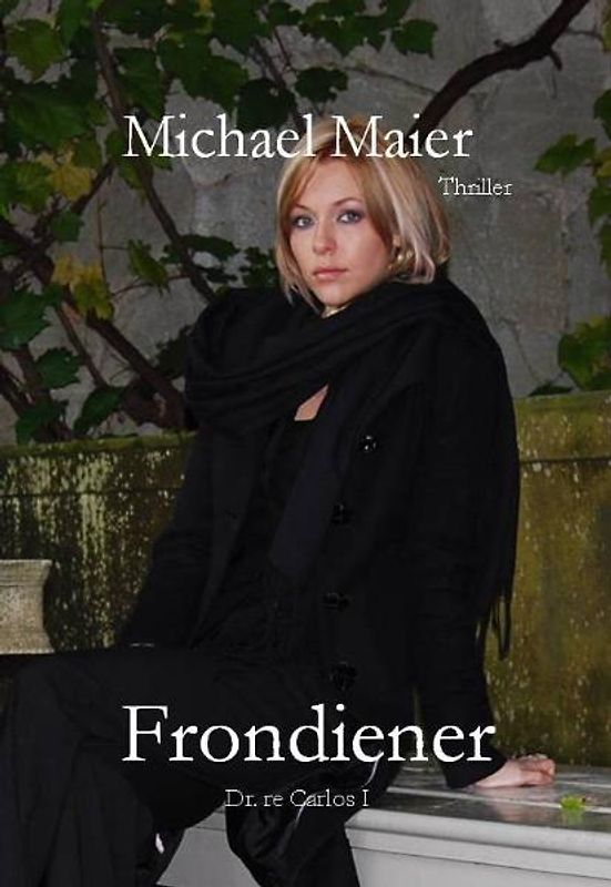 Frondiener - Dr. re Carlos I