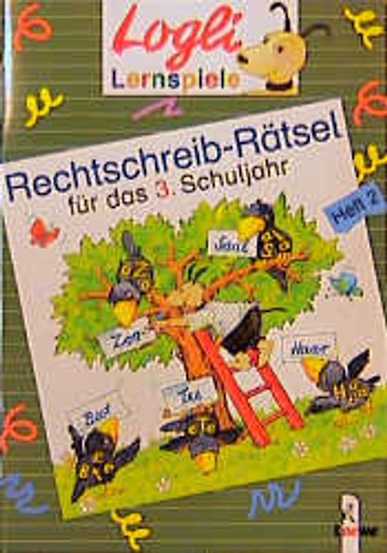 Rechtschreib-Rätsel für das 3. Schuljahr. Heft 2