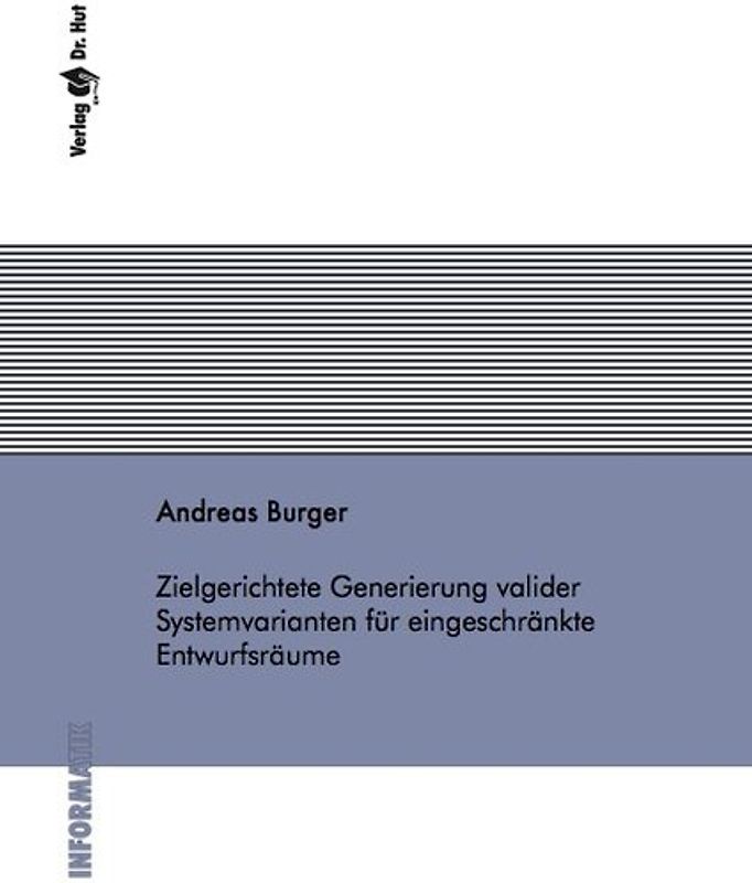 Zielgerichtete Generierung valider Systemvarianten für eingeschränkte Entwurfsräume