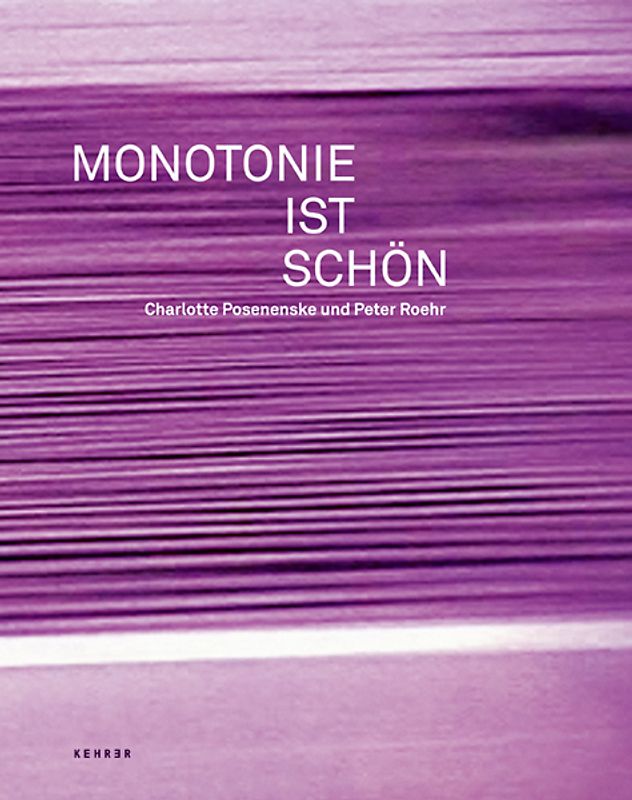 Monotonie ist schön