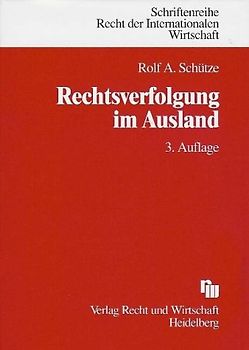Rechtsverfolgung im Ausland