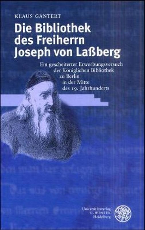 Die Bibliothek des Freiherrn Joseph von Lassberg
