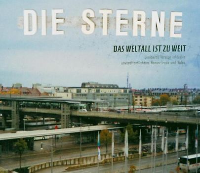 die Sterne - Das Weltall Ist zu Weit