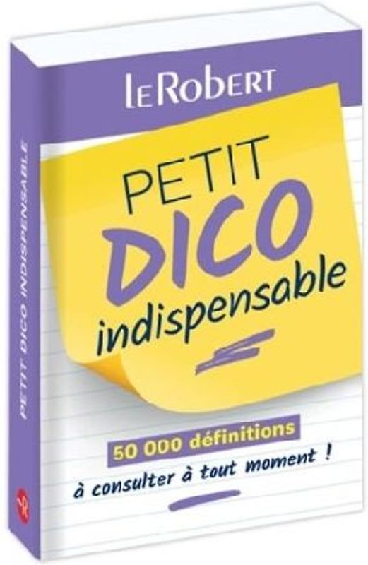 Petit Dico Indispensable