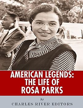 American Legends: The Life of Rosa Parks