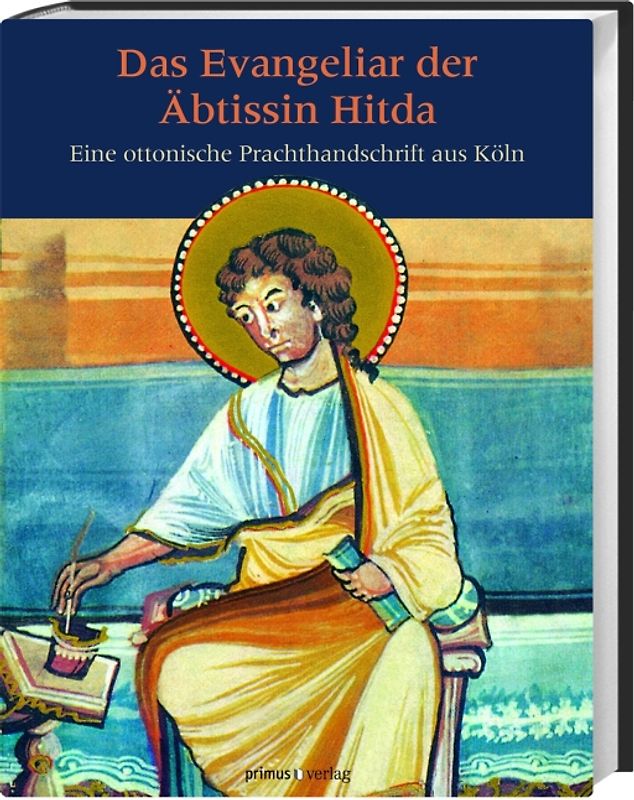 Das Evangeliar der Äbtissin Hitda