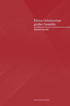 Kleine Geheimnisse großer Gemälde