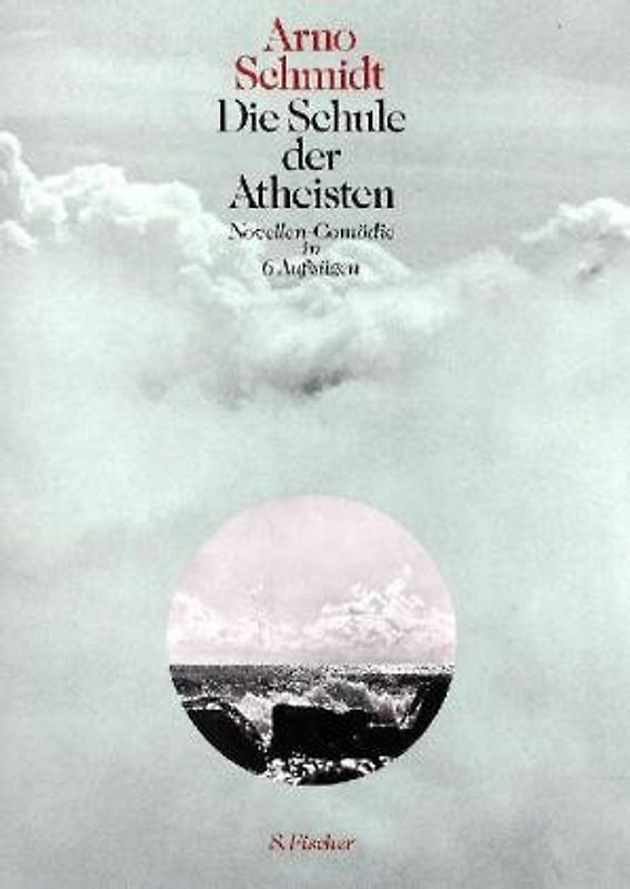 Die Schule der Atheisten. Novellen-Comödie in 6 Aufzügen