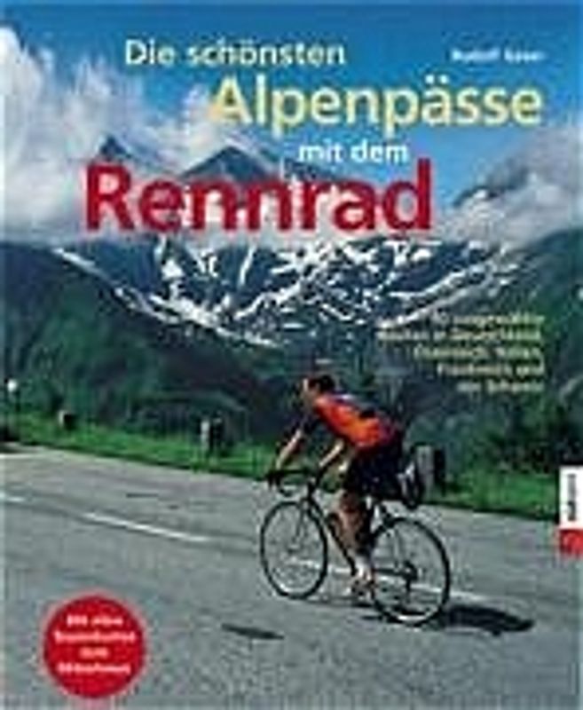 Die schönsten Alpenpässe mit dem Rennrad