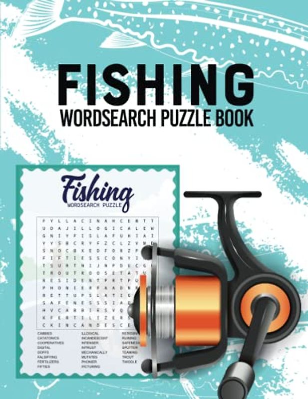 Fishing Word Search Puzzle Book: Fishing and Fish Wordsearch Puzzle Collection For Hunter And Fisherman About Fishing And Hunting
