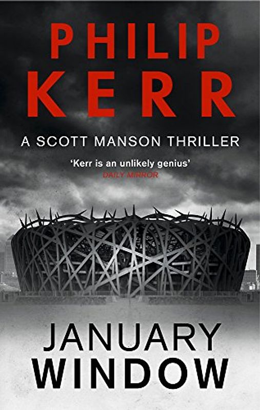 January Window (A Scott Manson Thriller) - Kerr, Philip
