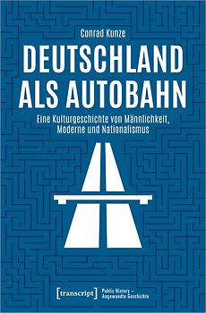 Deutschland als Autobahn