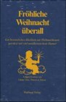 Fröhliche Weihnacht überall