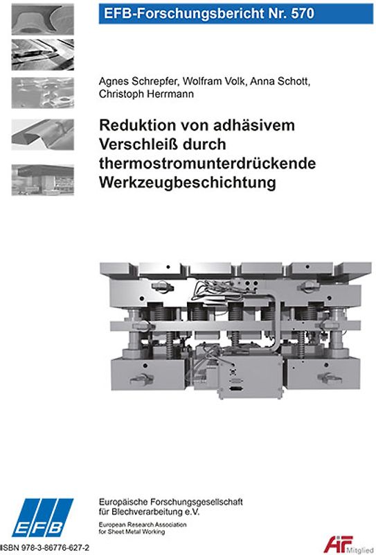 Reduktion von adhäsivem Verschleiß durch thermostromunterdrückende Werkzeugbeschichtung