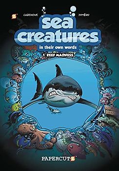 SEA CREATURES HC VOL 01 REEF MADDNESS: Reef Madness
