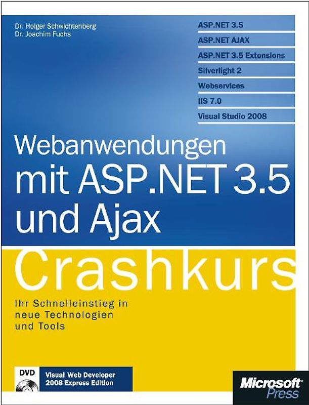 Webanwendungen mit ASP.NET und AJAX - Crashkurs