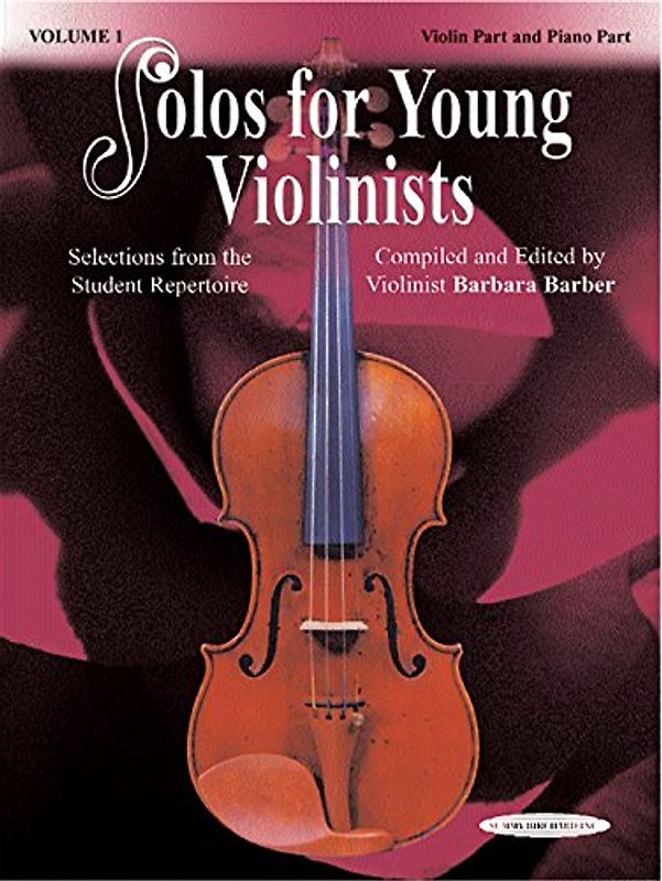 Solos for Young Violinists - Violin Part and Piano Accompaniment, Volume 1