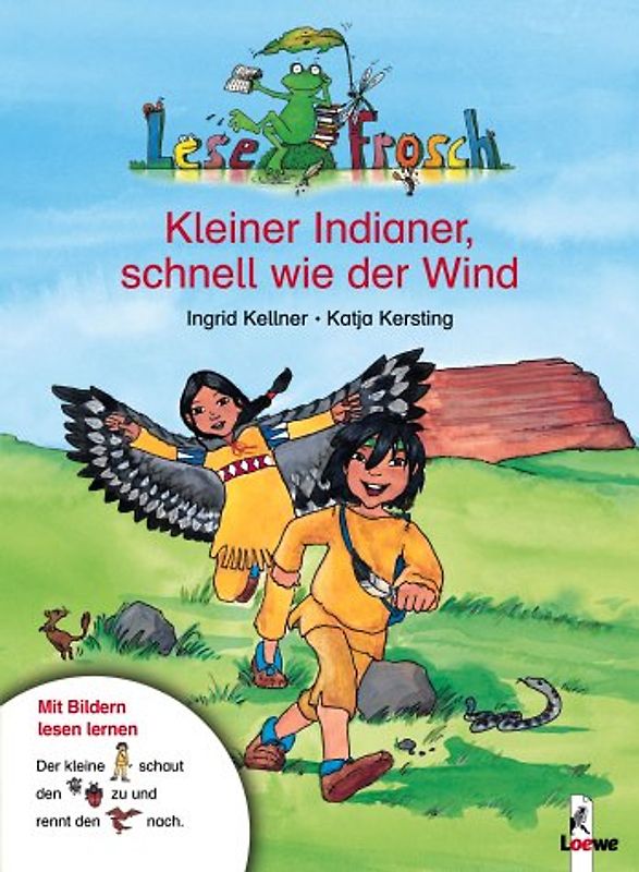 Kleiner Indianer, schnell wie der Wind