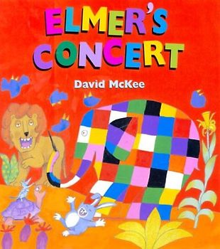 Elmer's Concert - McKee, David
