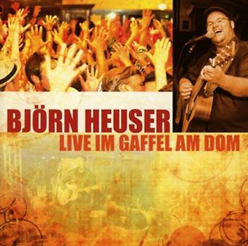 Björn Heuser - Live im Gaffel am Dom