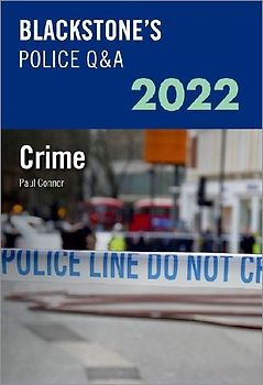 Blackstone's Police Q&A Volume 1: Crime 2022