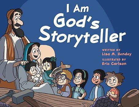 I Am God's Storyteller