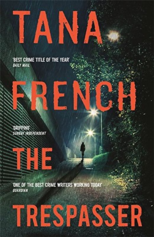 The Trespasser - Tana French [Paperback]
