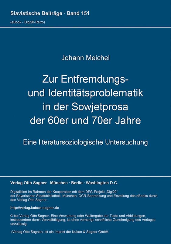 Zur Entfremdungs- und Identitätsproblematik in der Sowjetprosa der 60er und 70er Jahre