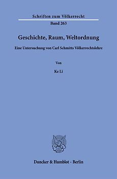 Geschichte, Raum, Weltordnung
