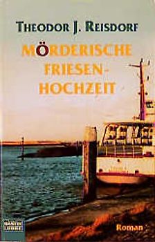 Mörderische Friesenhochzeit