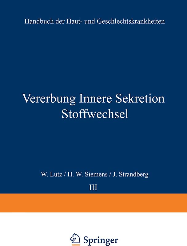 Vererbung Innere Sekretion Stoffwechsel