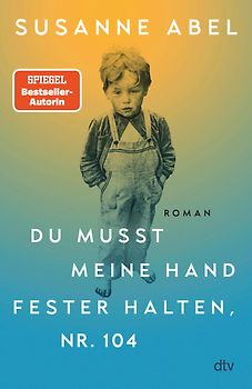Du musst meine Hand fester halten, Nr. 104
