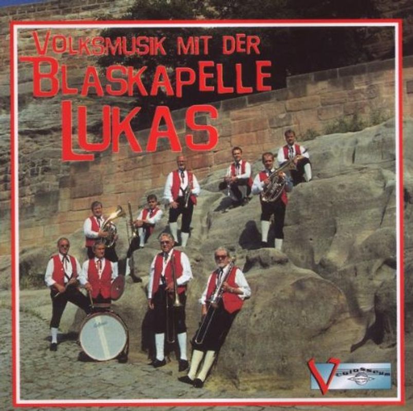 Blaskapelle Lukas - Volksmusik mit der Blaskapelle Lukas