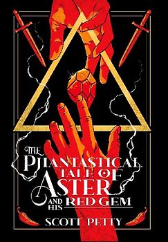 The Phantastical Tale of Aster and his Red Gem