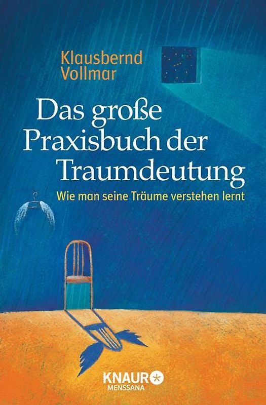 Das große Praxisbuch der Traumdeutung