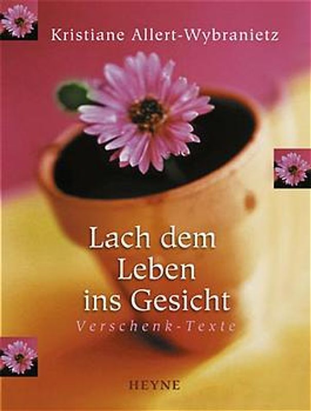 Lach dem Leben ins Gesicht