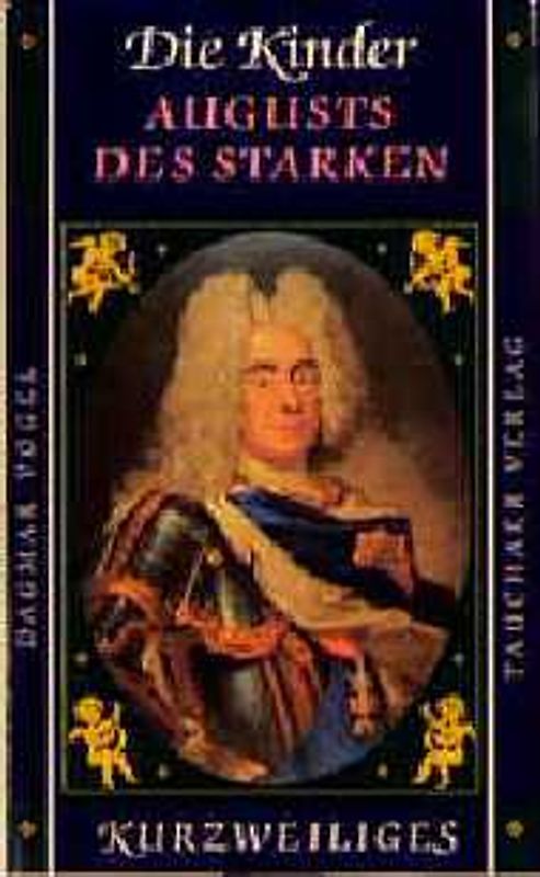 Die Kinder Augusts des Starken