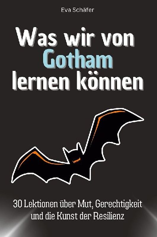 Was wir von Gotham lernen können