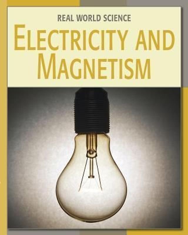 Electricity and Magnetism