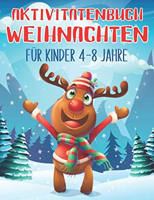 Aktivitätenbuch Weihnachten: Für Kinder 4-8 Jahre | Farben und Labyrinthe