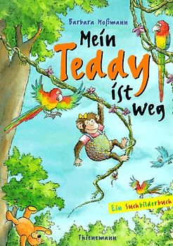 Mein Teddy ist weg!. Ein Suchbilderbuch