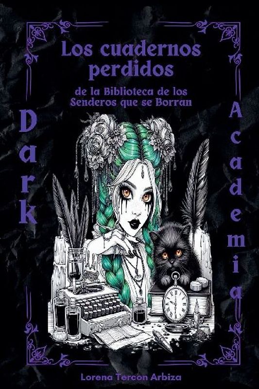 Los cuadernos olvidados de la Biblioteca de los Senderos que se Borran