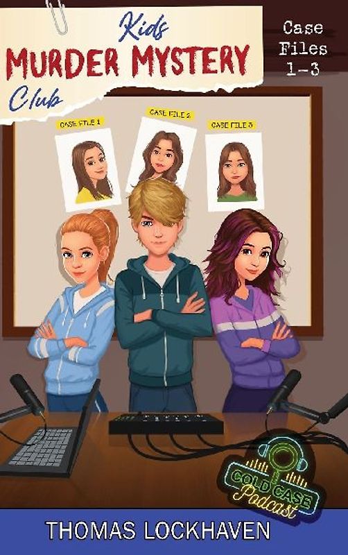 Cold Case Podcast - Case Files 1-3