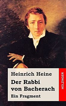 Der Rabbi von Bacherach: Ein Fragment