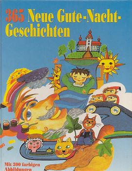 365 Neue Gute-Nacht Geschichten [Gebundene Ausgabe]