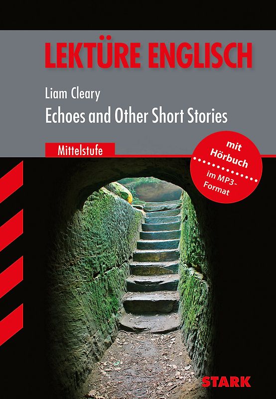 STARK Lektüre Englisch - Echoes and other short stories