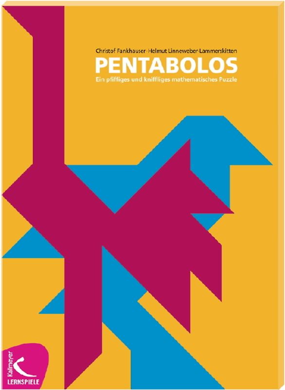 Pentabolos. Ein pfiffiges und kniffliges mathematisches Puzzle