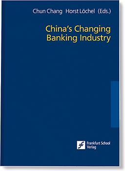 China´s Changing Banking Industry